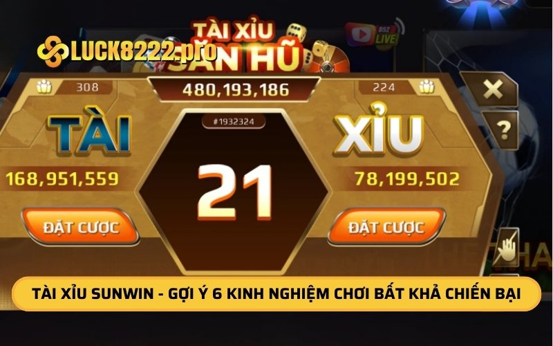 Tài Xỉu Sunwin - Gợi Ý 6 Kinh Nghiệm Chơi Bất Khả Chiến Bại